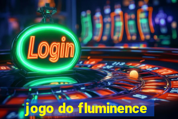 jogo do fluminence